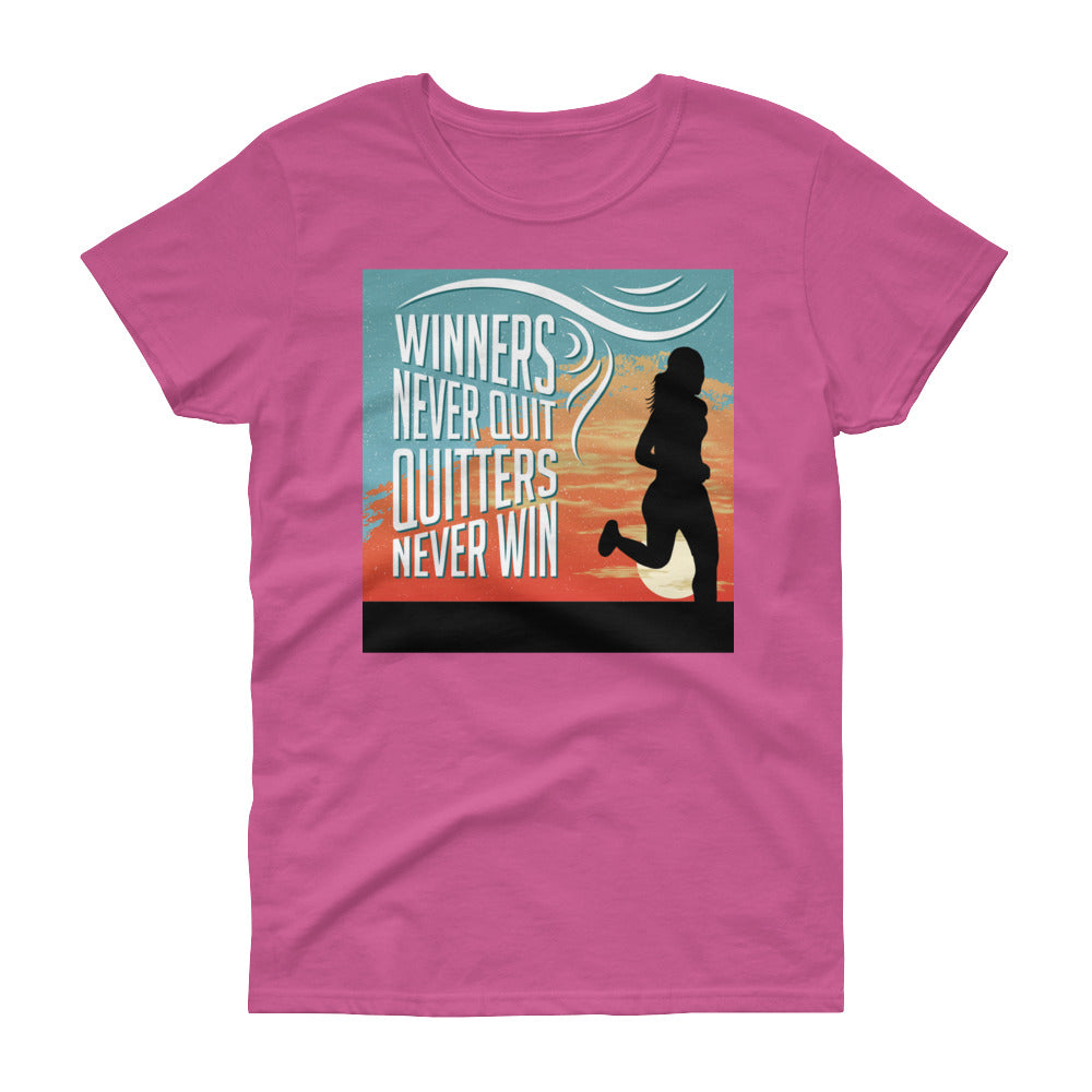 Winners Never Quit, Quitters Never Win | A Runner's Motto - T-Shirts