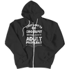 Image of I Just Want To Do Crossfit And Ignore All Of My Adult Problems Zip Up Hoodies