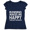 Image of Running Makes Me Happy You, Not so Much | T-Shirts and Hoodies