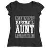 Image of Warning Baseball Aunt will Yell Loudly