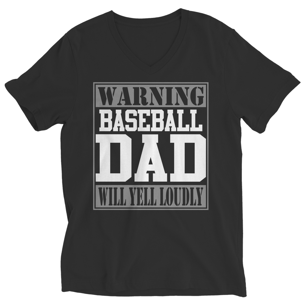 Limited Edition - Warning Baseball Dad will Yell Loudly