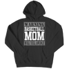 Image of Warning Basketball Mom will Yell Loudly | T-Shirts and Hoodies
