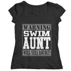 Warning Swim Aunt Will Yell Loudly | Shirts and Hoodies