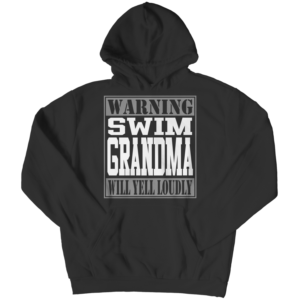 Warning Swim Grandma will Yell Loudly | Shirts and Hoodies