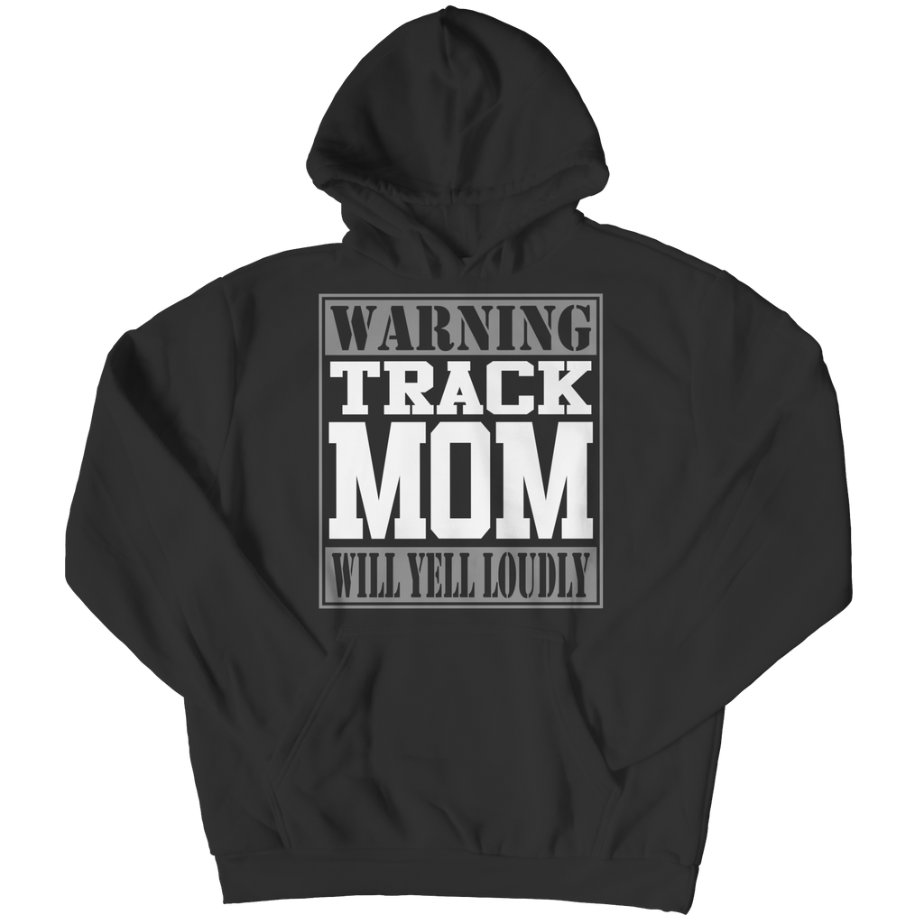 Warning Track Mom will Yell Loudly - Shirts, Long Sleeve Shirts, and Hoodies
