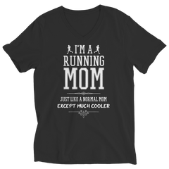 I'm A Running Mom, Just Like a Normal Mom, Except Much Cooler | Shirts, Tank Tops, and Hoodies