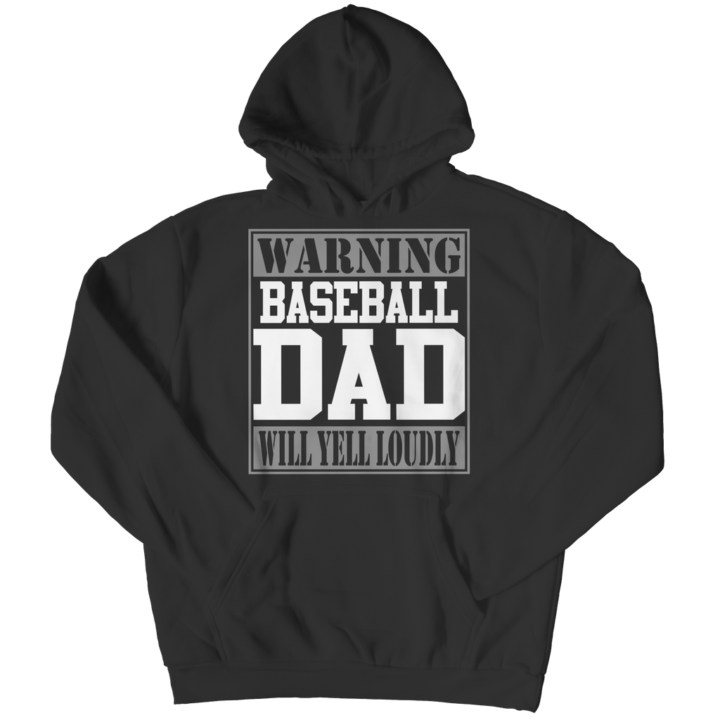 Limited Edition - Warning Baseball Dad will Yell Loudly