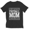 Image of Warning Football Mom Will Yell Loudly | Shirts and Hoodies