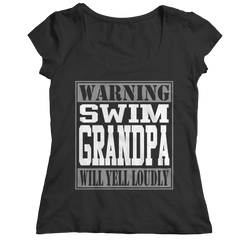 Warning Swim Grandpa Will Yell Loudly | Shirts and Hoodies