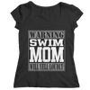 Image of Warning Swim Mom Will Yell Loudly | Shirts and Hoodies