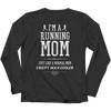 Image of I'm A Running Mom, Just Like a Normal Mom, Except Much Cooler | Shirts, Tank Tops, and Hoodies